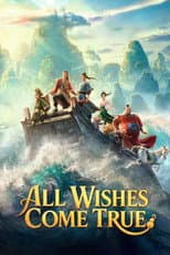 All Wishes Come True! poster